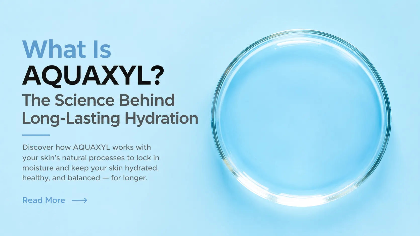 What Is AQUAXYL? The Science Behind Long-Lasting Hydration